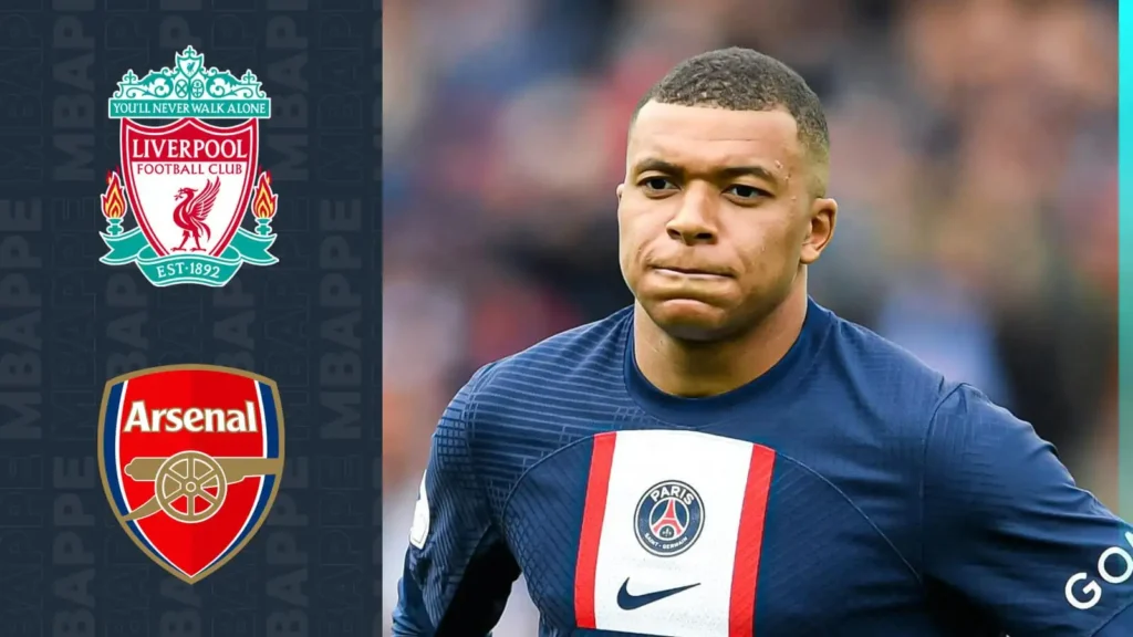 Arsenal Or Liverpool Set To Sign Kylian Mbappe?
