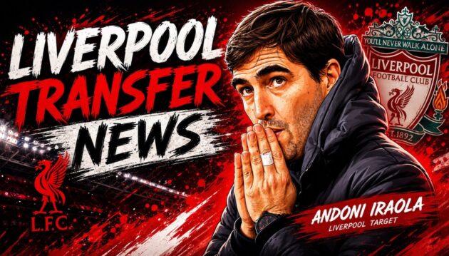 Liverpool Transfer News